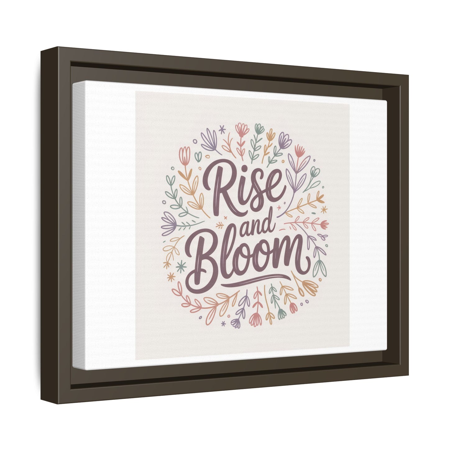 Framed Art Print - Rise and Bloom Floral Decor, Inspirational Wall Art, Boho Home Decor, Gift for Nature Lovers, Positive Vibes