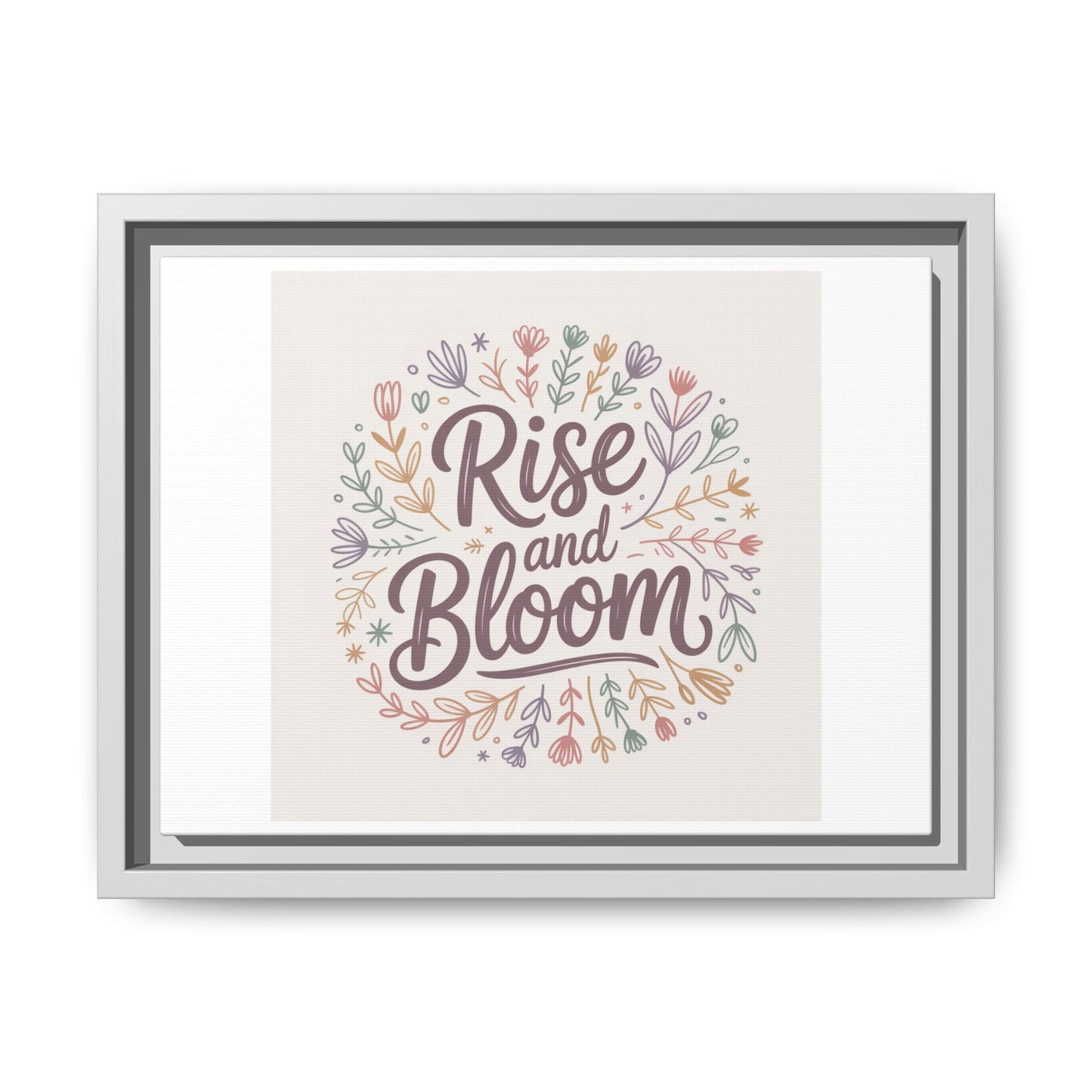 Framed Art Print - Rise and Bloom Floral Decor, Inspirational Wall Art, Boho Home Decor, Gift for Nature Lovers, Positive Vibes